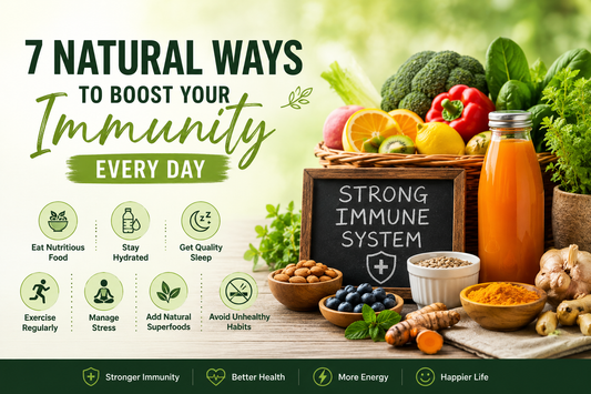 7 Natural Ways to Boost Your Immunity Every Day
